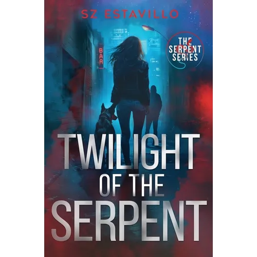 Twilight of the Serpent - Paperback