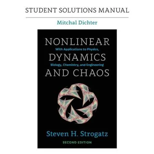 Student Solutions Manual for Nonlinear Dynamics and Chaos, 2nd Edition - Paperback