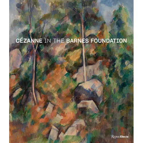 Cézanne in the Barnes Foundation - Hardcover