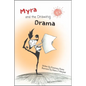 Myra and the Drawing Drama - Hardcover