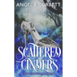 Scattered Cinders: A Cinderella Fractured Fairy Tale - Paperback