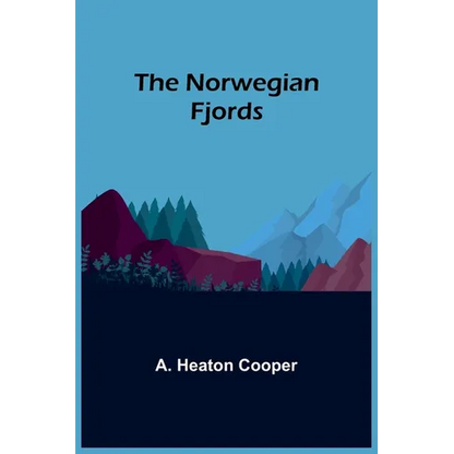 The Norwegian Fjords - Paperback
