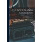 The Spice Islands Cook Book - Paperback