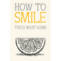 How to Smile - Paperback