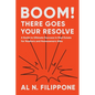 Boom! There Goes Your Resolve - Paperback