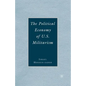 The Political Economy of U.S. Militarism - Paperback