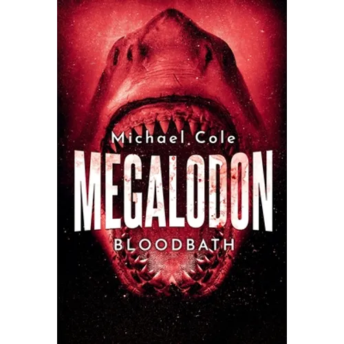 Megalodon: Bloodbath - Paperback