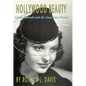 Hollywood Beauty: Linda Darnell and the American Dream - Paperback