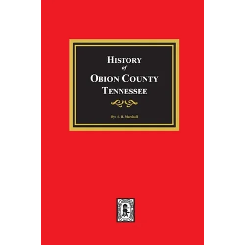 History of Obion County, Tennessee - Paperback