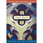 Deaf World: A Historical Reader and Primary Sourcebook - Paperback
