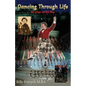 Dancing Through Life - Paperback