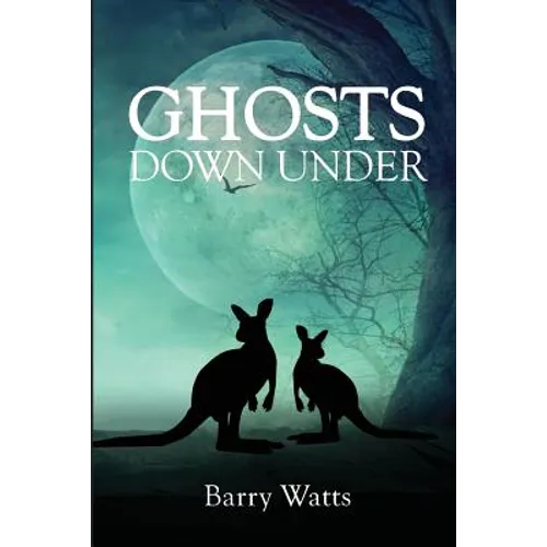 Ghosts Down Under - Paperback