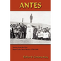 Antes: Stories from the Past, Rural Cuba, New Mexico 1769-1949 - Paperback