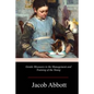 Gentle Measures in the Management and Training of the Young - Paperback
