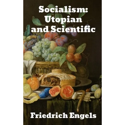 Socialism: Utopian and Scientific - Hardcover