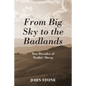 From Big Sky to the Badlands: Two Decades of Trailin' Sheep - Paperback