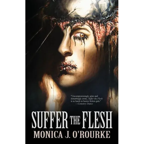 Suffer the Flesh - Paperback