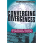 Converging Divergences - Paperback