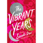 The Vibrant Years - Paperback