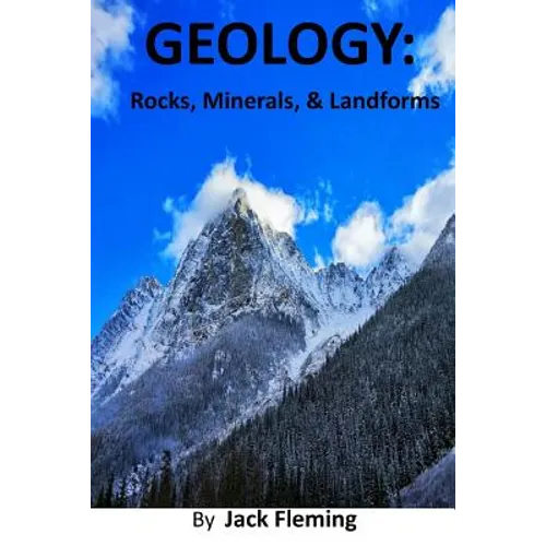 Geology: Rocks, Minerals, and Landforms - Paperback