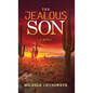 The Jealous Son - Hardcover