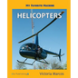 My Favorite Machine: Helicopters - Paperback