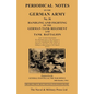 PERIODICAL NOTES ON THE GERMAN ARMY. No.36 Handling and Fighting of the German Tank Regiment and Tank Battalion - Paperback