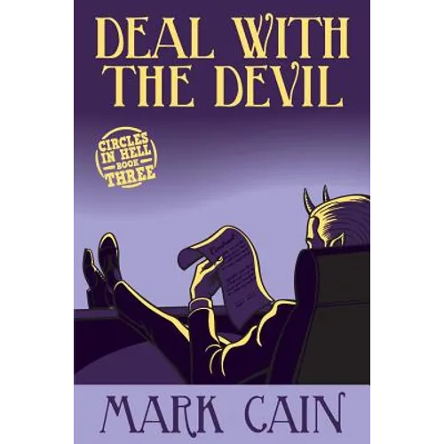 Deal With The Devil: Circles In Hell, Book Three - Paperback