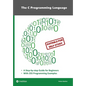 The C Programming Language - C Programming for Beginner's with 255 Practical Programming Examples: This book is aimed at beginner programmers who want - Paperback