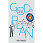 God's Plan: Finding His Best For Your Life - Hardcover