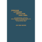 Jungian Literary Criticism, 1920-1980: An Annotated, Critical Bibliography of Works in English (with a Selection of Titles after 1980) - Hardcover