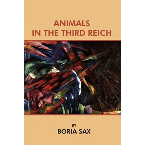 Animals in the Third Reich - Paperback