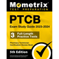 PTCB Exam Study Guide 2023-2024 - 3 Full-Length Practice Tests, Pharmacy Technician Certification Secrets Review Book: [5th Edition] - Paperback