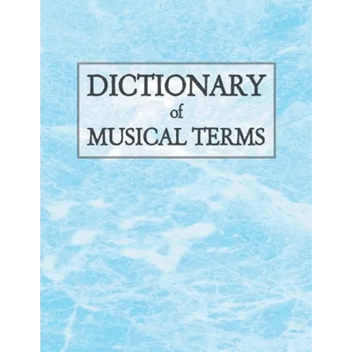Dictionary of Musical Terms - Paperback