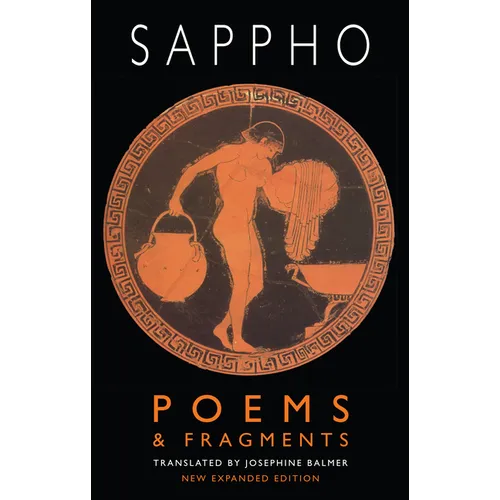 Poems & Fragments: Second, Expanded Edition - Paperback