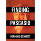 Finding Pascasio - Hardcover