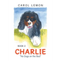 Charlie: "No Dogs on the Bed" - Paperback