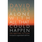 Alone with All That Could Happen: On Writing Fiction - Hardcover