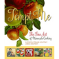 Tempt Me: The Fine Art of Minnesota Cooking - Hardcover