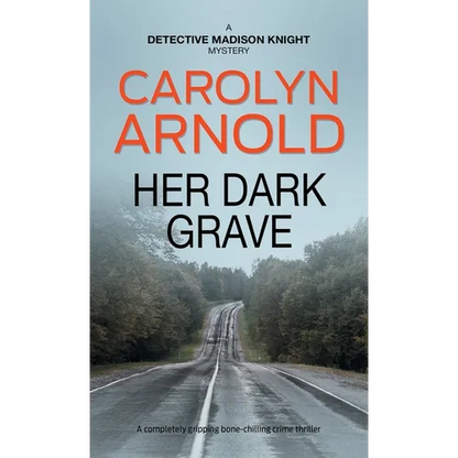 Her Dark Grave: A completely gripping bone-chilling crime thriller - Paperback