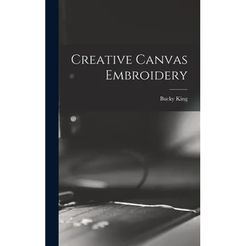 Creative Canvas Embroidery - Hardcover