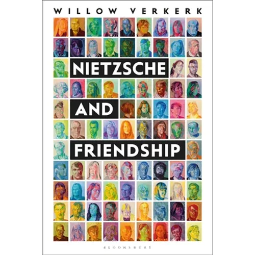 Nietzsche and Friendship - Paperback