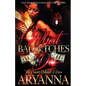 What Bad Bitches Do: The Power Behind a Boss - Paperback