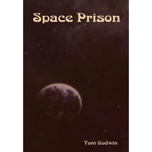 Space Prison - Hardcover