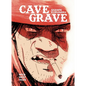 Cave Grave: Wild West Tales - Hardcover