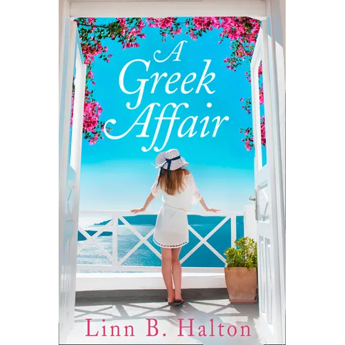 A Greek Affair: The perfect summer beach read set in gorgeous Greece - Paperback