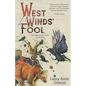 West Wind's Fool: and Other Stories of the Devil's West - Paperback