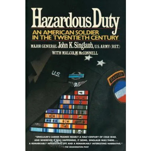 Hazardous Duty: An American Soldier in the Twentieth Century - Paperback