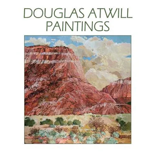 Douglas Atwill Paintings - Paperback