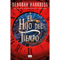 El Hijo del Tiempo / Time's Convert - Hardcover